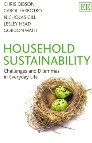 Image du vendeur pour Household Sustainability : Challenges and Dilemmas in Everyday Life mis en vente par GreatBookPricesUK