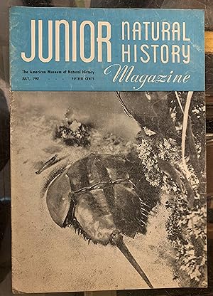 Junior Natural History Magazine, July, 1947 Volume 12, No. 5