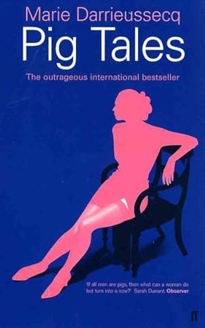 Seller image for Pig Tales : A Novel of Lust and Transformation for sale by GreatBookPricesUK