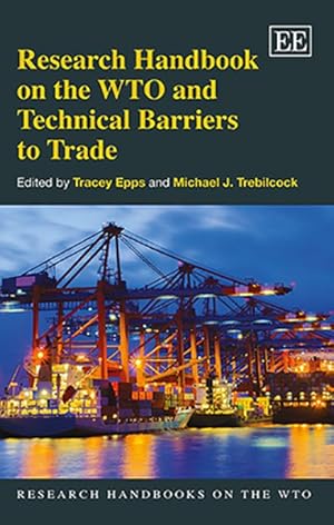 Bild des Verkufers fr Research Handbook on the WTO and Technical Barriers to Trade zum Verkauf von GreatBookPricesUK