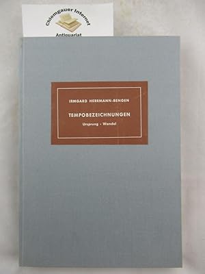 Tempobezeichnungen : Ursprung. Wandel im 17. und 18. Jahrhundert. Münchner Veröffentlichungen zur...