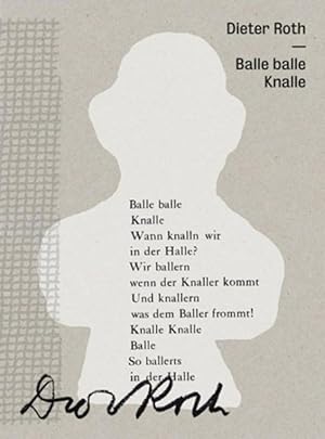 Seller image for Dieter Roth : Balle Balle Knalle -Language: german for sale by GreatBookPricesUK