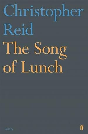 Imagen del vendedor de Song of Lunch a la venta por GreatBookPricesUK