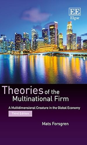 Seller image for Theories of the Multinational Firm : A Multidimensional Creature in the Global Economy for sale by GreatBookPricesUK