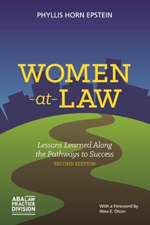 Seller image for Women-at-Law : Lessons Learned Along the Pathways to Success for sale by GreatBookPricesUK