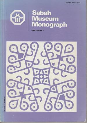 Sabah Museum Monograph. Volume 2.