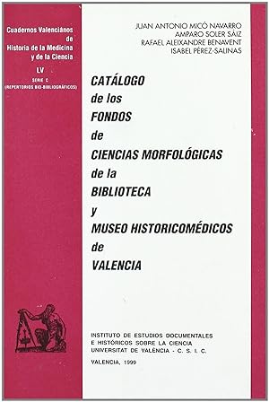 Seller image for Catlogo de los fondos de ciencias morfolgicas de la biblioteca y museo histori for sale by Imosver