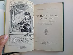 Imagen del vendedor de The figure painters of Holland By Lord Ronald Gower 1880 illustrated a la venta por Eurobooks Ltd