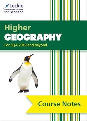 Seller image for Higher Geography Course Notes : Revise for Sqa Exams for sale by GreatBookPricesUK