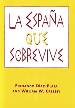 Seller image for LA Espana Que Sobrevive -Language: spanish for sale by GreatBookPricesUK
