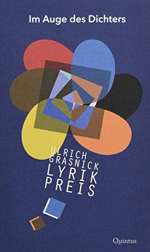 Seller image for Im Auge des Dichters: Ulrich-Grasnick-Lyrikpreis 2018. for sale by nika-books, art & crafts GbR