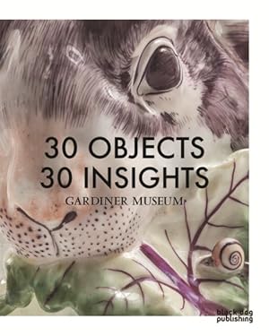 Immagine del venditore per 30 Objects 30 Insights venduto da GreatBookPricesUK