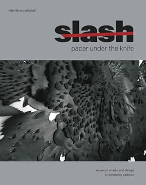 Seller image for Slash : Paper Under the Knife for sale by GreatBookPricesUK