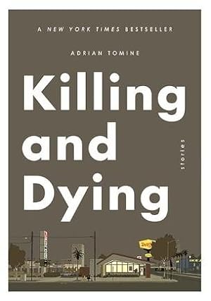 Imagen del vendedor de Killing and Dying : Six Stories a la venta por GreatBookPricesUK