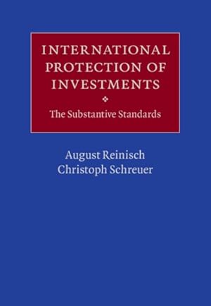 Immagine del venditore per International Protection of Investments : The Substantive Standards venduto da GreatBookPricesUK