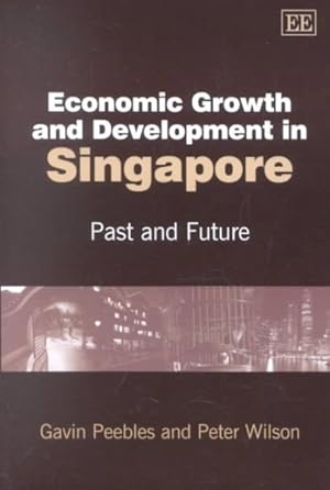 Bild des Verkufers fr Economic Growth and Development in Singapore : Past and Future zum Verkauf von GreatBookPricesUK