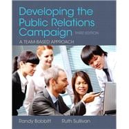 Seller image for Developing the Public Relations Campaign for sale by eCampus