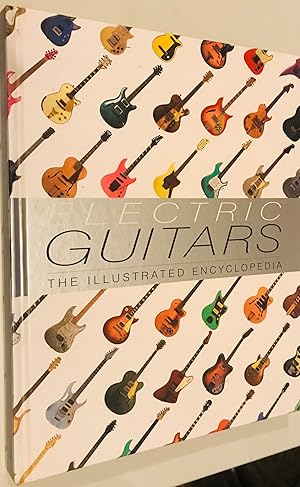 Immagine del venditore per Electric Guitars: The Illustrated Encyclopedia venduto da Once Upon A Time