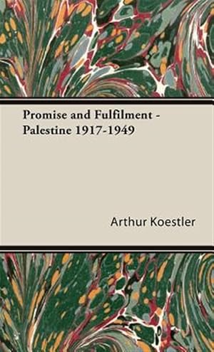 Imagen del vendedor de Promise and Fulfilment : Palestine 1917-1949 a la venta por GreatBookPricesUK