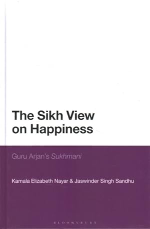 Immagine del venditore per Sikh View on Happiness : Guru Arjan's Sukhmani venduto da GreatBookPrices