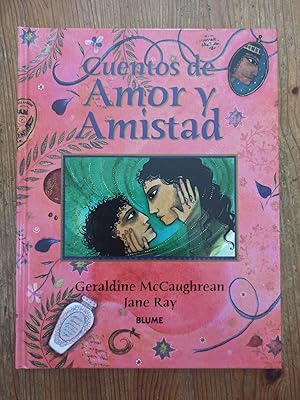 Seller image for CUENTOS DE AMOR Y AMISTAD : for sale by LA TIENDA DE PACO
