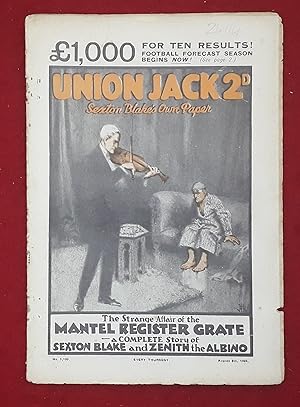 Union Jack Magazine : 9Th August 1925 No.1139 : Sexton Blake - The Strange Affair Of The Mantel R...