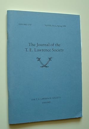 Imagen del vendedor de The Journal of the T. E. Lawrence Society Vol. VIII, No. 2, Spring 1999 a la venta por Pauline Harries Books