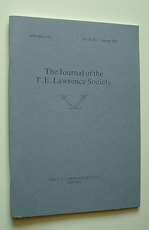 Seller image for The Journal of the T. E. Lawrence Society Vol. 111, No. 1, Summer 1993 for sale by Pauline Harries Books