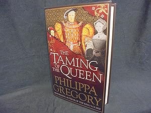 The Taming of The Queen * A SIGNED copy *