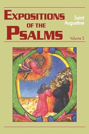 Seller image for Expositions of the Psalms 51-72 (Vol. III/17) (The Works of Saint Augustine: A Translation for the 21st Century) by Saint Augustine [Paperback ] for sale by booksXpress