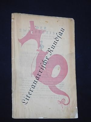 Der Zweifeltisch. Seitenschrift ohne Blücher, Gunst und Kultur. XXI. Jahrgang, 1928, Heft 1. Lite...