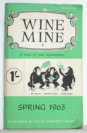 Wine Mine: A mine of Wine Information Spring 1963