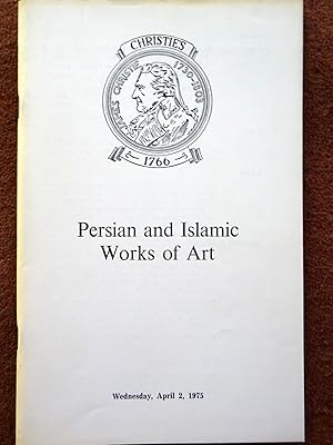 Persian and Islamic Works of Art, 2 April 1975, Christie's Auction Sale Catalogue.