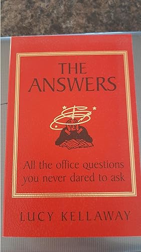 Seller image for The Answers: All the Office Questions You Never Dared to Ask for sale by Darby Jones