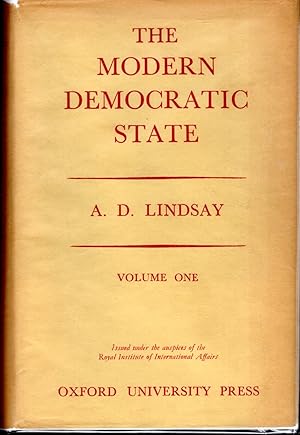 Seller image for The Modern Democratic State: Volume One (1) for sale by Dorley House Books, Inc.