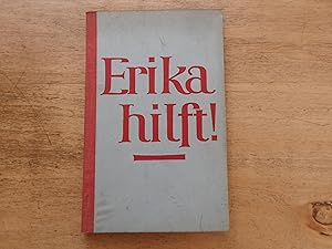 Seller image for Erika hilft - Ein Buch fr alle Lebensnte for sale by Ratisbona Versandantiquariat