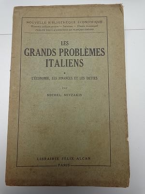 Imagen del vendedor de LES GRANDS PROBLEMES ITALIENS * L'conomie,les finances et les dettes a la venta por La voix au chapitre