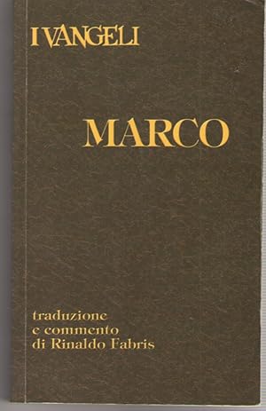 I Vangeli. Marco