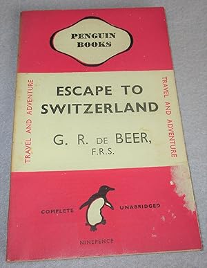 Bild des Verkufers fr Escape To Switzerland (Penguin 1st Edition 1945) zum Verkauf von Bramble Books