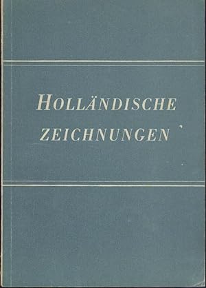Image du vendeur pour Hollndische Zeichnungen. mis en vente par Antiquariat Kaner & Kaner GbR