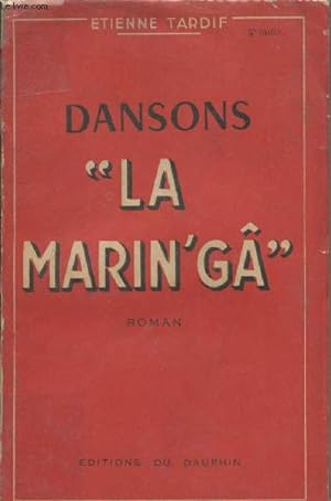 Image du vendeur pour Dansons "La Marin'g" mis en vente par Le-Livre