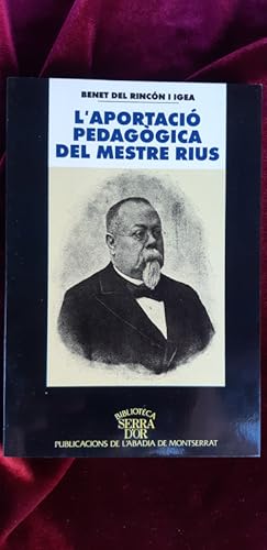 Seller image for L'aportaci pedaggica del mestre Rius for sale by Llibreria Fnix
