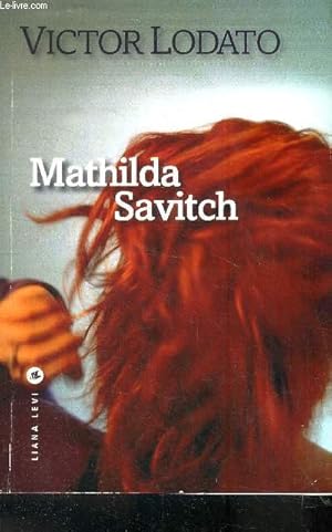 Seller image for Mathilda Savitch for sale by Le-Livre