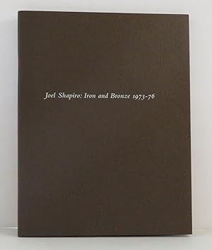 Seller image for Joel Shapiro: Iron and Bronze 1973-76 for sale by Evolving Lens Bookseller