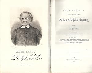 Dr. Claus Harms gewesenen Predigers in Kiel Lebensbeschreibung, verfasset von ihm selber.