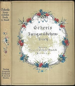 Scherls Jungmädchen-Buch. [11.Band.]