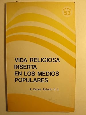 Imagen del vendedor de Vida religiosa inserta en los medios populares a la venta por Librera Antonio Azorn