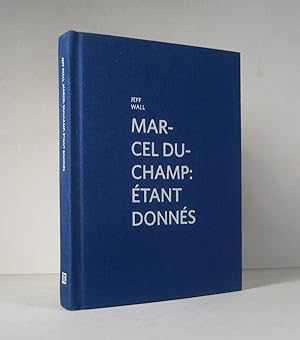 Marcel Duchamp : Étant donnés