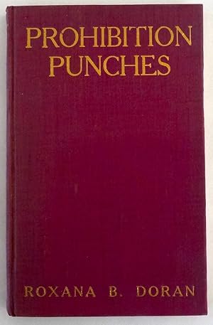 Image du vendeur pour Prohibition Punches mis en vente par Abacus Books, ABAA/ILAB