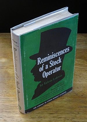 Seller image for Reminiscences of a Stock Operator (The Library of Stock Market Classics) for sale by The BiblioFile